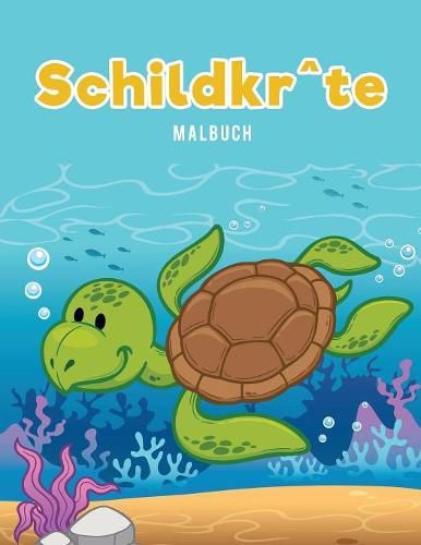 Cover image for Schildkr^te Malbuch