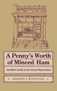 Cover image for A Penny's Worth of Minced Ham