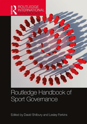 Cover image for Routledge Handbook of Sport Governance