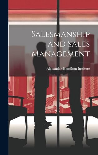 Cover image for Salesmanship and Sales Management