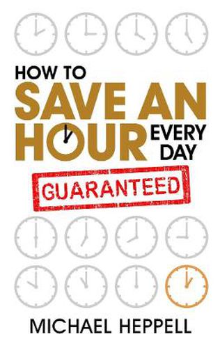 Cover image for How to Save An Hour Every Day