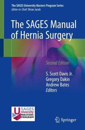 Cover image for The SAGES Manual of Hernia Surgery