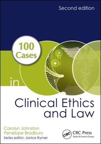 Cover image for 100 Cases in Clinical Ethics and Law