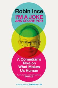 Cover image for I'm a Joke and So Are You: Reflections on Humour and Humanity