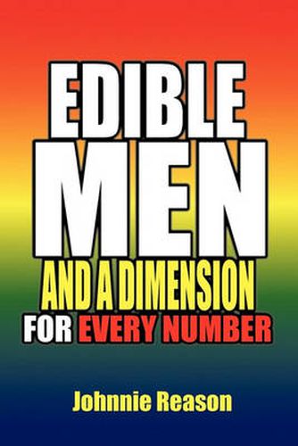 Cover image for Edible Men and a Dimension for Every Number