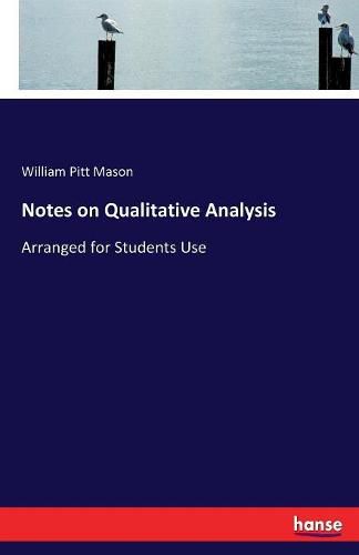 Cover image for Notes on Qualitative Analysis: Arranged for Students Use