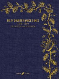 Cover image for Sixty Country Dance Tunes 1786-1800