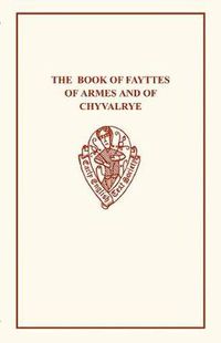 Cover image for Christine de Pisan: The Book of Fayttes of Armes and of Chyualrye