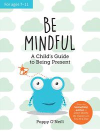 Cover image for Be Mindful