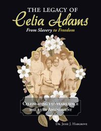 Cover image for The Legacy of Celia Adams