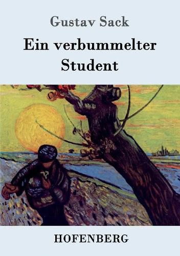 Cover image for Ein verbummelter Student: Roman