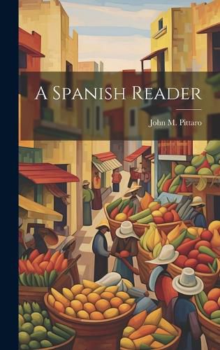 Cover image for A Spanish Reader