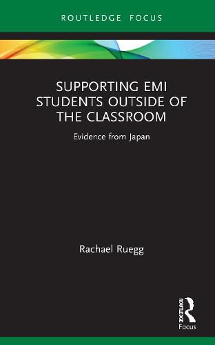 Cover image for Supporting EMI Students Outside of the Classroom: Evidence from Japan