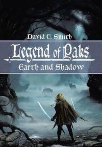 Cover image for The Legend of Paks: Earth and Shadow