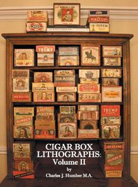 Cover image for Cigar Box Lithographs: Volume II