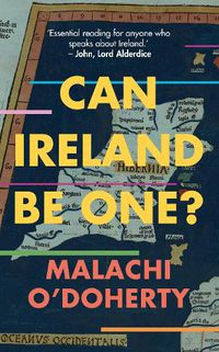 Cover image for Can Ireland Be One?