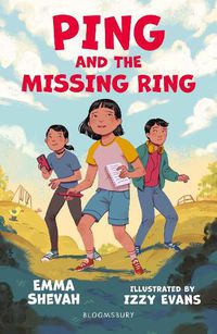 Cover image for Ping and the Missing Ring: A Bloomsbury Reader: Dark Red Book Band