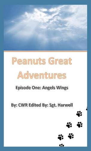 Cover image for Peanut's Great Adventures: Episode One Angel Wings
