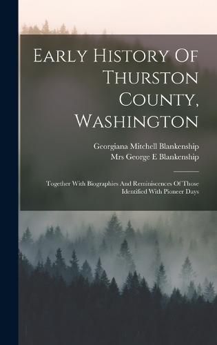 Early History Of Thurston County, Washington