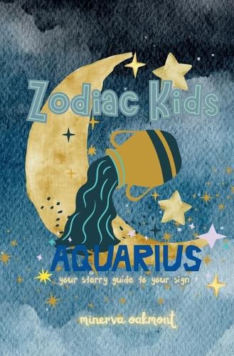 Cover image for Zodiac Kids Your Starry Guide to Your Sign