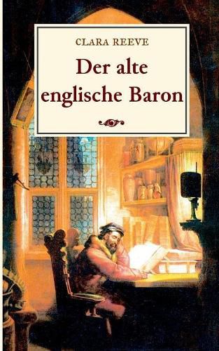 Cover image for Der alte englische Baron: Eine gotische Geschichte