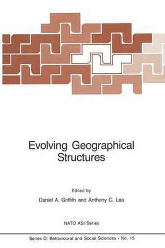 Cover image for Evolving Geographical Structures: Mathematical Models and Theories for Space-Time Processes