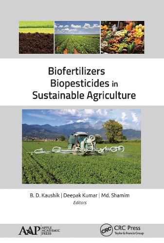 Cover image for Biofertilizers and Biopesticides in Sustainable Agriculture