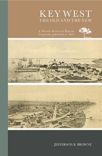 Cover image for Key West: The Old and the New