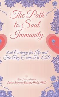 Cover image for The Path to Soul Immunity