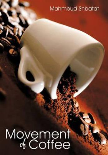 Cover image for Movement of Coffee