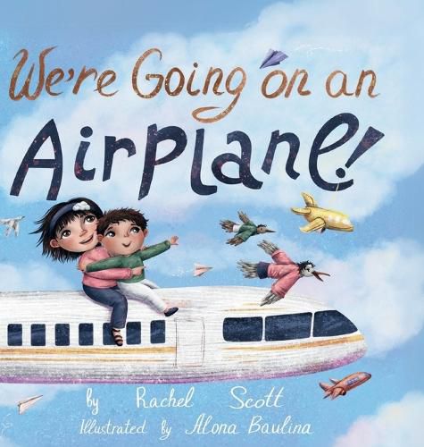 Cover image for We're Going on an Airplane!