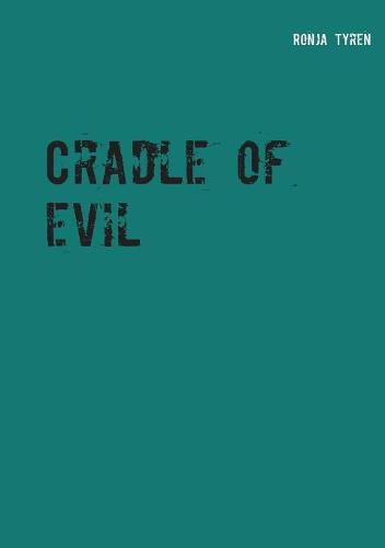 Cover image for Cradle of evil