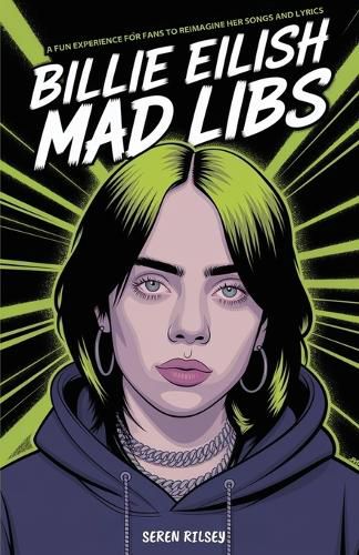 Cover image for Billie Eilish Mad Libs