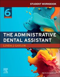 Cover image for Student Workbook for The Administrative Dental Assistant