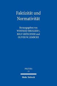 Cover image for Faktizitat und Normativitat: Georg Jellineks freiheitliche Verfassungslehre