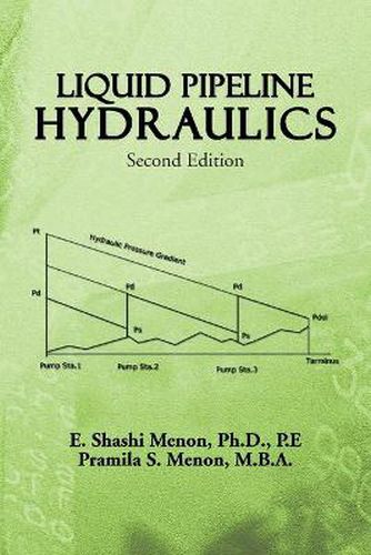 Cover image for Liquid Pipeline Hydraulics: Second Edition