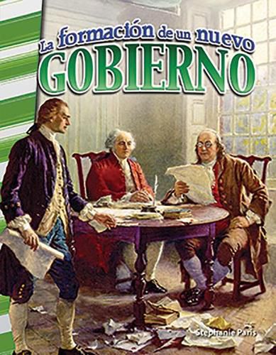 Cover image for La formacion de un nuevo gobierno (Forming a New Government)