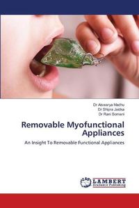 Cover image for Removable Myofunctional Appliances