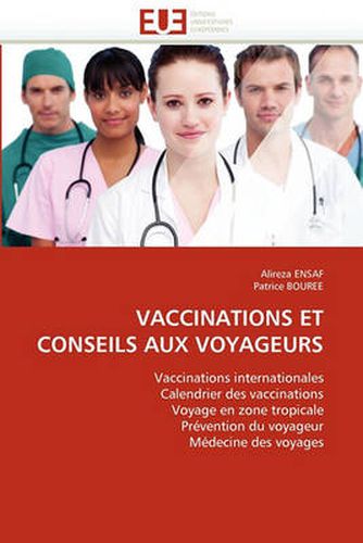 Cover image for Vaccinations Et Conseils Aux Voyageurs