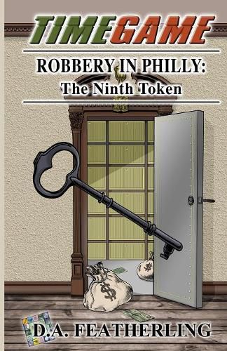 Cover image for Robbery in Philly: The Ninth Token