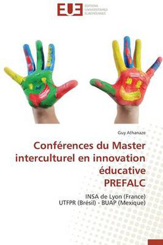 Cover image for Conferences Du Master Interculturel En Innovation Educative Prefalc