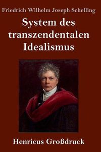 Cover image for System des transzendentalen Idealismus (Grossdruck)