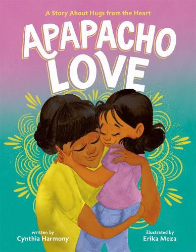 Cover image for Apapacho Love