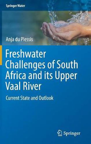 Cover image for Freshwater Challenges of South Africa and its Upper Vaal River: Current State and Outlook