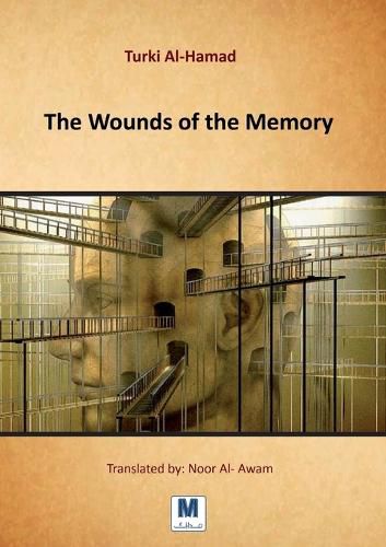 Cover image for The Wounds of the Memory