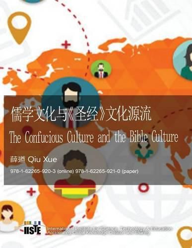 Cover image for The Confucious Culture and the Bible Culture