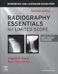 Cover image for Workbook and Licensure Exam Prep for Radiography Essentials for Limited Practice