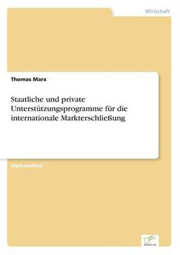 Cover image for Staatliche und private Unterstutzungsprogramme fur die internationale Markterschliessung