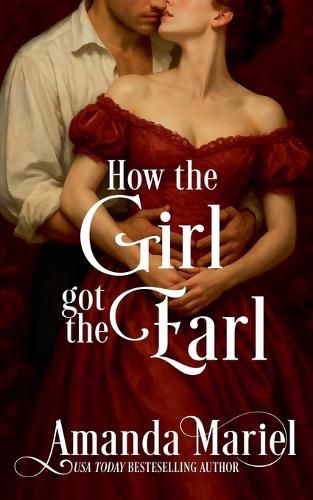 Cover image for How the Girl got the Earl