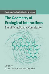 Cover image for The Geometry of Ecological Interactions: Simplifying Spatial Complexity